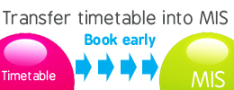 Manually tranffering the timetable into MIS